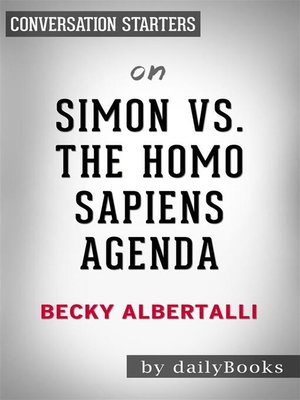 cover image of Simon vs. the Homo Sapiens Agenda--by Becky Albertalli | Conversation Starters